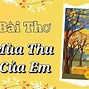 Bài Thơ Mùa Hè Của Em Của Tác Giả Nào