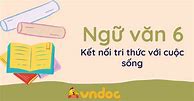 Soạn Văn 6 Kết Nối Tri Thức Với Cuộc Sống Tập 2