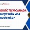 Thi Quốc Tịch Canada 2022 Được Không